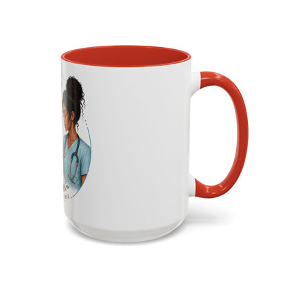 Coffee Mug  "Peace Over Pressure: I Give Care... And I Need It Too" Nurse Tribute