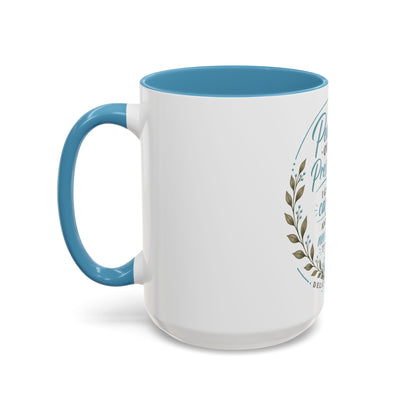 Coffee Mug  "Peace Over Pressure: I Give Care... And I Need It Too" Nurse Tribute